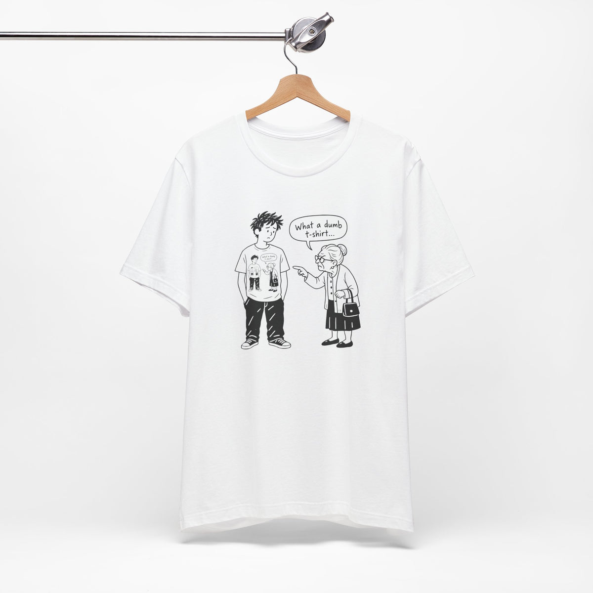 What a dumb T-shirt - T-shirt drôle en mise en abyme