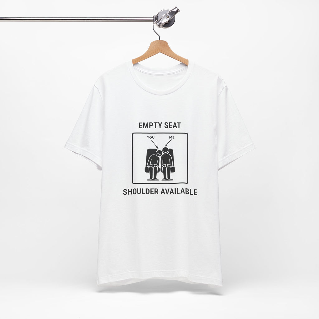 Empty Seat Shoulder Available - T-shirt drôle de voyage